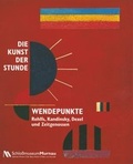 Cover: Die Kunst der Stunde - Wendepunkte - Markt Murnau