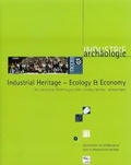 Cover: Industrial Heritage - Ecology & Economy - Zweckverband S&auml;chsisches Industriemuseum