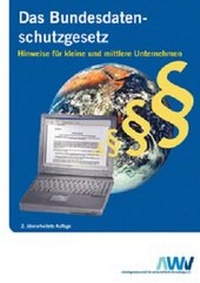 Abbildung von: Das Bundesdatenschutzgesetz - AWV - Arbeitsgemeinsch. f. wirtsch. Verw.
