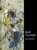 Cover: Rolf Cavael - Galerie Maulberger