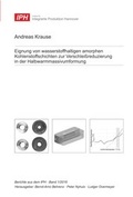 Cover: Eignung von wasserstoffhaltigen amorphen Kohlenstoffschichten zur Verschlei&szlig;reduzierung in der Halbwarmmassivumformung - TEWISS
