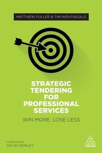 Abbildung von: Strategic Tendering for Professional Services - Kogan Page Ltd