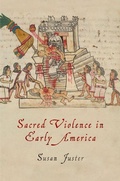 Cover: Sacred Violence in Early America - University of Pennsylvania Press