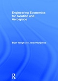 Cover: Engineering Economics for Aviation and Aerospace - Routledge