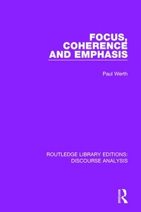 Enlarge image Cover: Focus, Coherence and Emphasis - Routledge