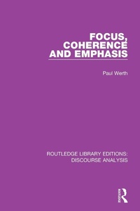 Enlarge image Cover: Focus, Coherence and Emphasis - Routledge
