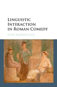 Abbildung von: Linguistic Interaction in Roman Comedy - Cambridge University Press