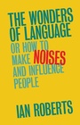 Cover: The Wonders of Language - Cambridge University Press