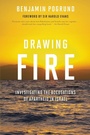 Cover: Drawing Fire - Rowman & Littlefield Publishers