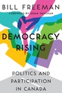 Cover: Democracy Rising - Dundurn Group Ltd