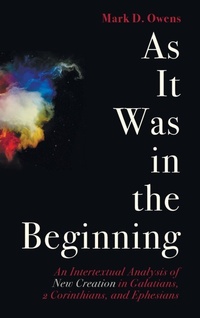 Enlarge image Cover: As It Was in the Beginning - Wipf & Stock Publishers
