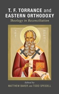Cover: T. F. Torrance and Eastern Orthodoxy - Wipf & Stock Publishers