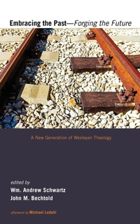 Enlarge image Cover: Embracing the Past-Forging the Future - Wipf & Stock Publishers