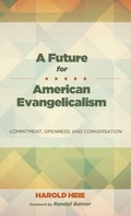 Cover: A Future for American Evangelicalism - Wipf & Stock Publishers