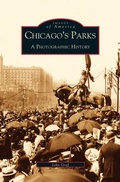 Cover: Chicago's Parks - Arcadia Publishing Library Editions