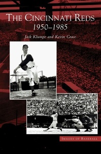 Enlarge image Cover: Cincinnati Reds - Arcadia Publishing Library Editions