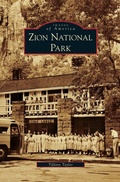Cover: Zion National Park - Arcadia Publishing Library Editions