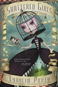 Cover: Shattered Girls - Curiosity Quills Press