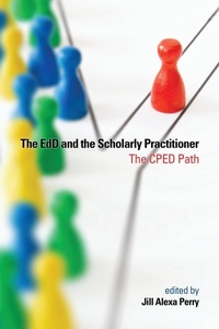 Enlarge image Cover: The EdD and the Scholarly Practitioner - Information Age Publishing