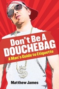 Cover: Don't be a Douchebag - SF Classic