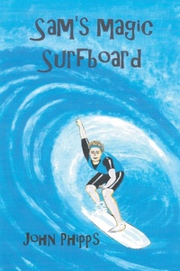 Enlarge image Cover: Sam's Magic Surfboard - New Generation Publishing