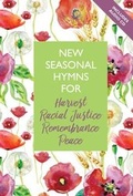 Cover: New Seasonal Hymns for Harvest, Racial Justice, Remembrance, Peace - Kevin Mayhew Ltd