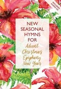 Cover: New Seasonal Hymns for Advent, Christmas, Epiphany, New Year - Kevin Mayhew Ltd
