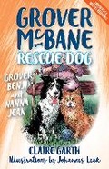 Cover: Grover McBane Rescue Dog: Grover, Benji and Nanna Jean (Book 3) - Piccolo Nero