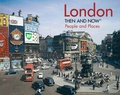 Cover: London Then and Now&reg; - Batsford