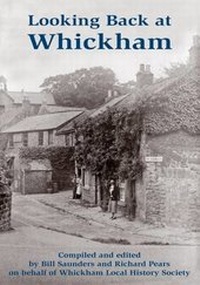 Enlarge image Cover: Looking Back at Whickham - Summerhill Books