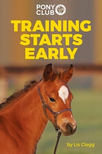 Abbildung von: Training Starts Early - The Pony Club