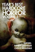Cover: Year's Best Hardcore Horror Volume 1 - Comet Press