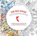 Cover: The Big Swiss Colouring Book - Bergli Books ein Imprint von Helvetiq