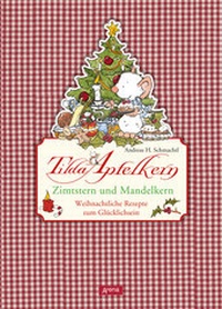 Abbildung von: Tilda Apfelkern. Zimtstern und Mandelkern - Arena
