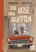 Cover: Die Reise nach &Auml;gypten - dtv
