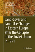 Cover: Land-Cover and Land-Use Changes in Eastern Europe after the Collapse of the Soviet Union in 1991 - Springer