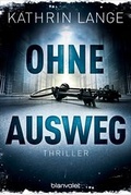Cover: Ohne Ausweg - Blanvalet