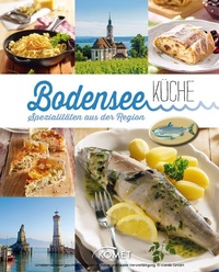 Abbildung von: Bodenseeküche - Komet Verlag