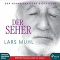 Cover: Der Seher - steinbach sprechende b&uuml;cher