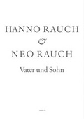 Cover: Hanno Rauch & Neo Rauch - Vater und Sohn - MMKoehn Verlag