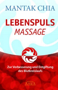 Abbildung von: LEBENSPULS MASSAGE - AMRA Verlag