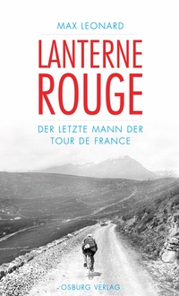 Abbildung von: Lanterne Rouge - Osburg Verlag