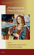 Cover: A Companion to Vittoria Colonna - Brill