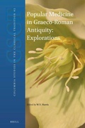 Cover: Popular Medicine in Graeco-Roman Antiquity: Explorations - Brill