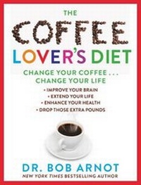 Abbildung von: The Coffee Lover's Diet - William Morrow