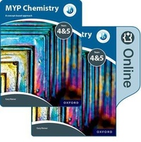 Abbildung von: MYP Chemistry Years 4&5: a Concept-Based Approach: Print and Online Pack - Oxford University Press