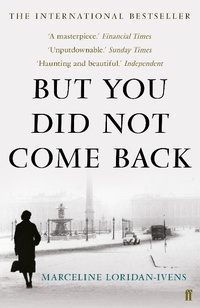 Enlarge image Cover: But You Did Not Come Back - Faber & Faber