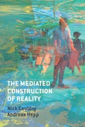 Cover: The Mediated Construction of Reality - Wiley