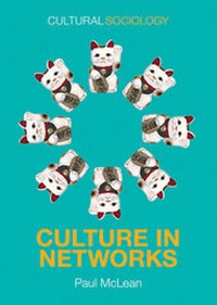 Enlarge image Cover: Culture in Networks - Polity Press