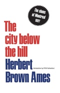 Cover: The City Below the Hill - University of Toronto Press